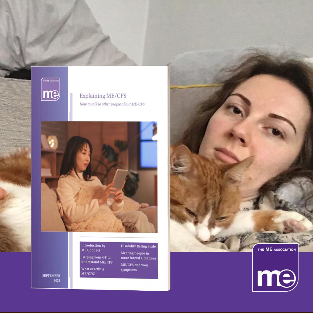 IMAGE DESCRIPTION: An image of a lady with ME/CFS from our Real ME images (i.e. Real people with ME/CFS) with the cover of the booklet (left-hand side) The ME Association Logo (bottom right)